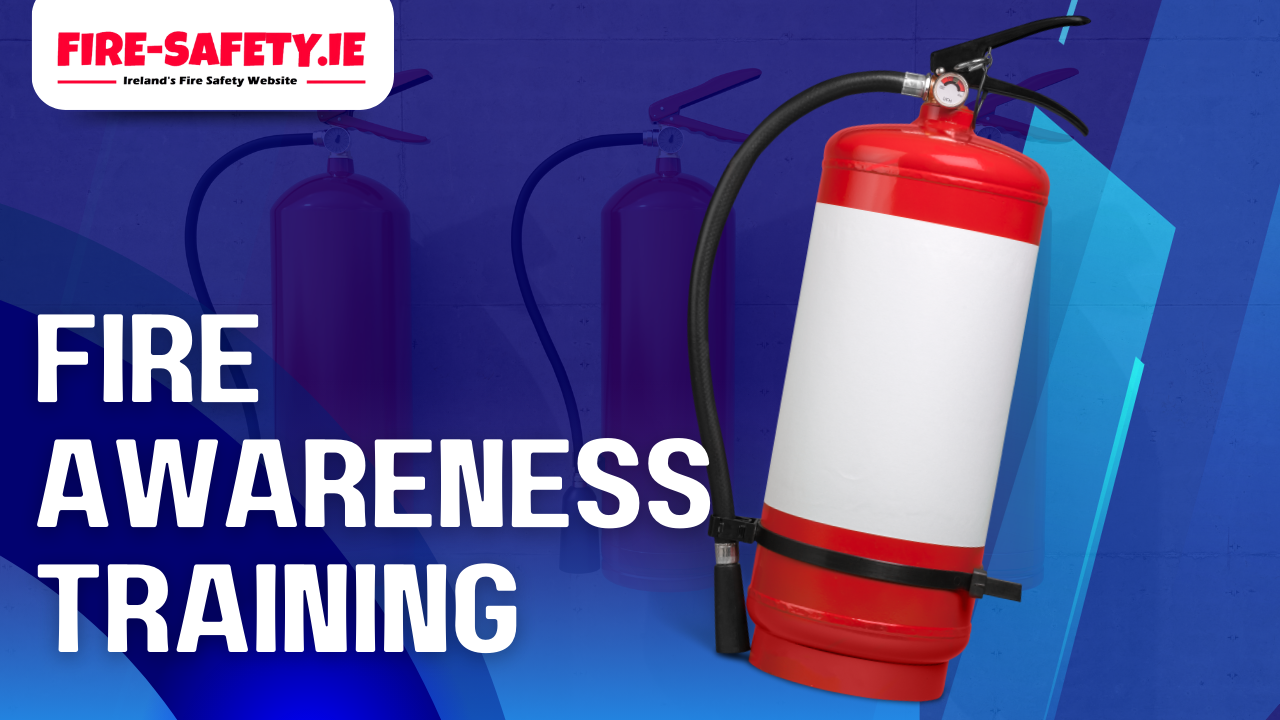 Fire Awareness Training